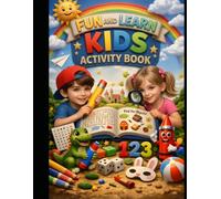 Kids activity book, super fun ultimate brain booster|: Alphabet Phonics, Math's, crossword puzzles, Mazes designed for kids aged 3-6.