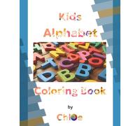 Kids Alphabet Coloring Book by Chloe