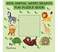 kids Animal word search: Fun Puzzle Book