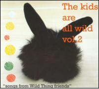 KIDS ARE ALL WILD 2 / VARIOUS - Vol. 2-Kids are All Wild
