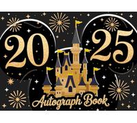 Kids Autograph Book: A Memory Journal for Gathering Signatures, Snapshots, and Special Moments During Travels, Family Trips & Theme Park Adventures