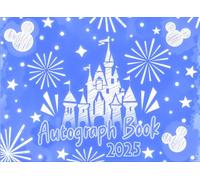 Kids Autograph Book: Collect Character Signatures & Photos and Memories from Travels & Parks