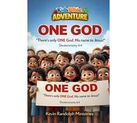 Kids Bible Adventure One God