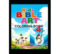 Kid's Bible Art Coloring Book Four