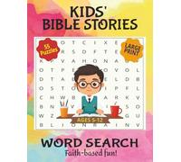 Kids Bible Stories Word Search Puzzle Book: Kids Bible Stories Word Search for ages 5-12, Large Print │8 ½ x 11 Inches, 110 pages │55 Unique Puzzles… ... Christmas, or any faith-based celebration.