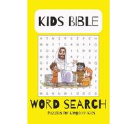 Kids Bible Word Search Puzzle Book, Faith Based Puzzles, Great gift for holidays, free time, car rides: Easy to Read Print about the Bible