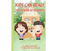 Kids Can Read!: The Power of Kindness