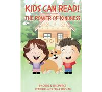 Kids Can Read!: The Power of Kindness