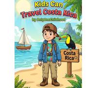 Kids Can Travel Costa Rica