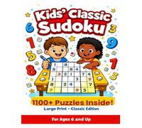 Kids Classic Sudoku | Perefect for Kids aged 6 and above | 1100+ puzzles to train your bain: Easy,medium & Hard 9*9 puzzles