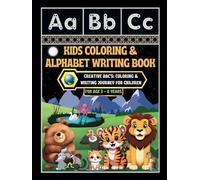 Kids Coloring & Alphabet Writing Book: -Creative ABC's: Coloring & Writing Journey for Children