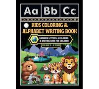 Kids Coloring & Alphabet Writing Book: -Rainbow Letters: A Coloring & Writing Book for Children