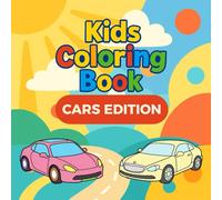 Kids Coloring Book: Cars Edition