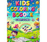 Kid's Coloring Book Cartoons: Explore Imagination with Playful Cartoon Illustrations for Ages 3-6