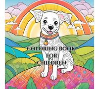 Kids coloring book: color your favorite dogs and enjoy this colorfull activity