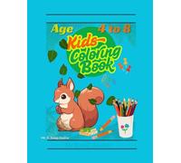 Kids Coloring Book: Different Shape of Squirrels