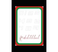 Kids coloring book: Kids sketchbook