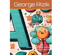 Kids Coloring Book: Learn English while having fun and coloring