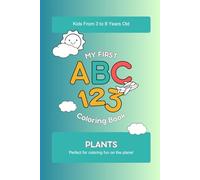Kids Coloring Book: Plants: Perfect for coloring fun on the plane!