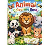 Kids Colouring Activity Book: Animals Theme: Fun and Creative Learning
