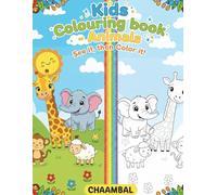 Kids Colouring Book - Animals: See it, then Colour it..