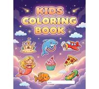 Kids Colouring Book: Cute Mermaid, Dolphin & Fun Things to Color for Kids | 7.5 × 9.25 inch, 50 plus coloring pages | Perfect Gift for Kids
