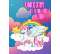 Kids Colouring Book for all Ages Unicorn Colouring Fun for Girls Creative Gift for Children Fantasy Magical Colouring Book