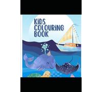 Kids colouring book: Fun to start