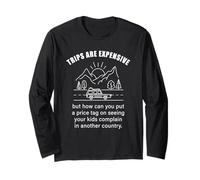 Kids Complaining in Another Country - Funny Travel Quote Maglia a Manica