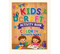 Kids Craft Activity Book: Cut and Paste Crafts for Kids Ages 3-6