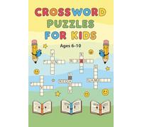 Kids crossword puzzle: Crossword Puzzles with Easy to Read about Kids, Children and More | 6*9inches, 120 pages 50+ Puzzles ... Gifts Vacation, Fun