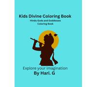 Kids Divine Coloring Book: Hindu Gods and Goddesses Coloring Book