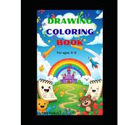 KIDS DRAWING AND COLORING BOOK. 2 in 1: Children Best Begiiners Choice To Art