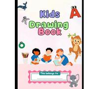 Kids Drawing book: Animals alphabet