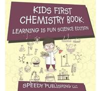 Kids First Chemistry Book (Tascabile)