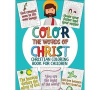 Kids_For_Christ Color the Words of Christ (Tascabile)