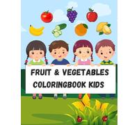 Kids Fruit Coloring Book: A Fun Coloring Book with Happy Fruit