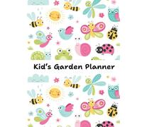 Kid's Garden Planner | Teach Kids to Garden: Bugs, Bees, and Flowers Garden Pattern