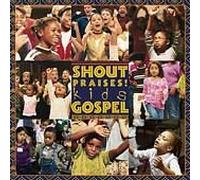 Kids Gospel - Shout Praises Kids Gospel