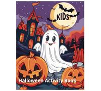 Kids Halloween Activity Book: Mazes, Coloring, Connect the Dots, and Shape Matching Activities