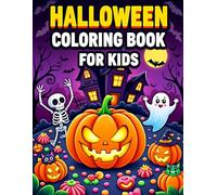 Kids Halloween Gifts: Halloween Coloring Book for Kids: +50 Fun and Spooky Holiday Pages with Pumpkins, Witches, Ghosts & Cute Monsters - Perfect ... Stuffers for Kids Boys and Girls Ages 3-5 4-8