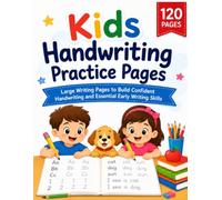 Kids Handwriting Practice Paper: Large Writing Pages to Build Confident Handwriting and Essential Early Writing Skills