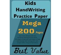 Kids Handwriting Practice Paper: Mega 200-Page Handwriting Practice Book | Wide-Lined with a Dotted Center Line | Perfect for assisting Kids in Learning to Write
