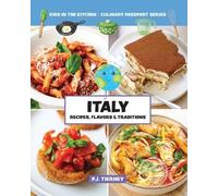 Kids In the Kit Italy, Recipes, Flavors, & Trad (Tascabile) (PRESALE 09/09/2025)