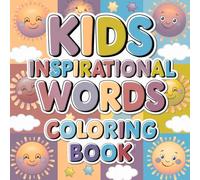 kids inspirational words: kids coloring book