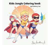 KIDS JUNGLE COLORING BOOK: Best Creativity Tool