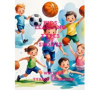 Kids learning types of sports: a fun sporting adventure