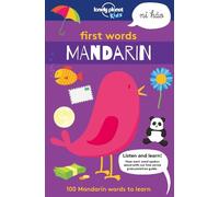 Kids Lonely Planet Lonely Planet Kids First Words - Mandarin (Tascabile)