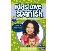 Kids Love Spanish 2:ABC S & 12 - Kids Love Spanish 2: ABC S & 12