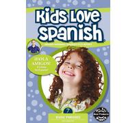 Kids Love Spanish 7: Basic Phra
